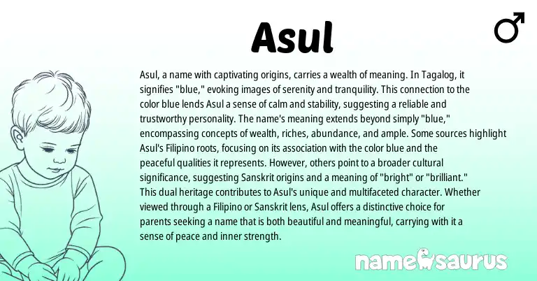 Infographic about Asul name meaning, Asul is a name from Indian, Tagalog origin(s).