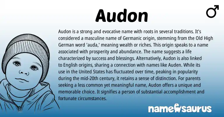 Infographic about Audon name meaning, Audon is a name from Germanic origin(s).