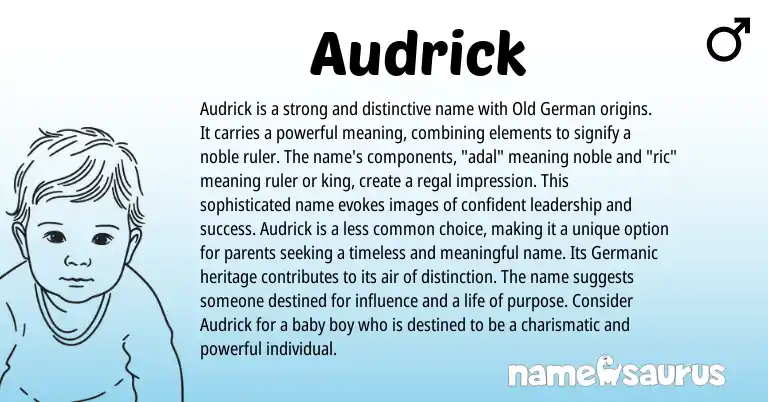 Infographic about Audrick name meaning, Audrick is a name from Belgian, Germanic origin(s).