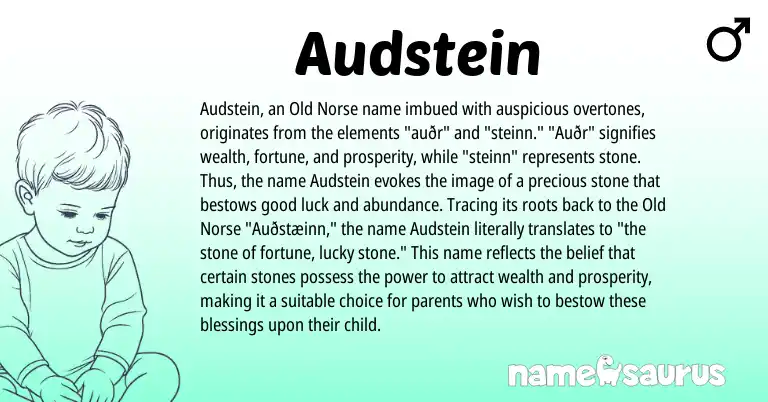 Infographic about Audstein name meaning, Audstein is a name from Old Norse origin(s).
