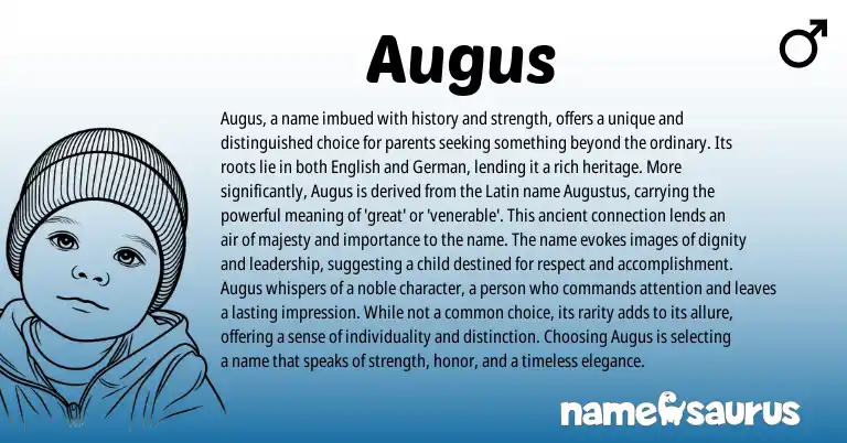 Infographic about Augus name meaning, Augus is a name from Latin origin(s).