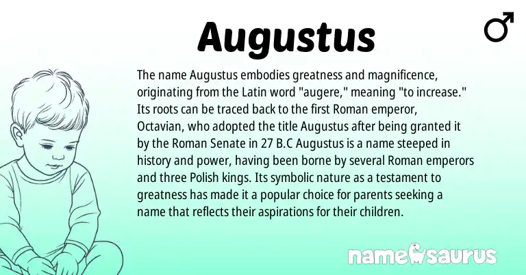 Infographic about Augustus name meaning, Augustus is a name from Roman, Polish, Latin origin(s).