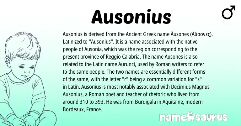 Infographic about Ausonius name meaning, Ausonius is a name from Roman, Ancient Greek, Latin origin(s).