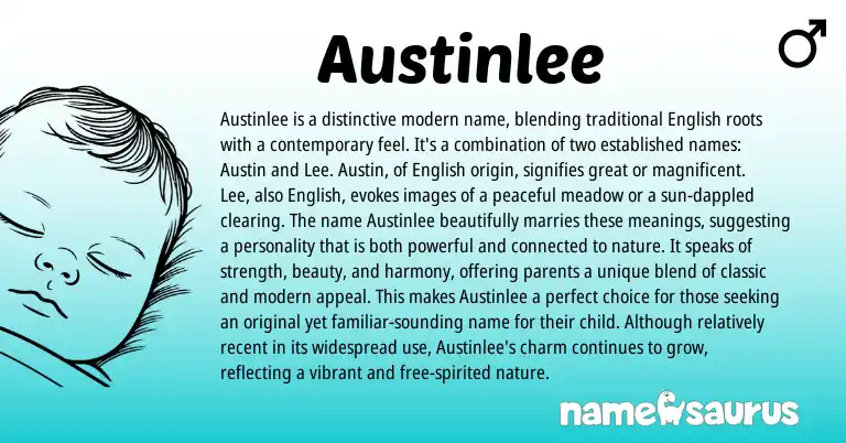 Infographic about Austinlee name meaning, Austinlee is a name from English origin(s).