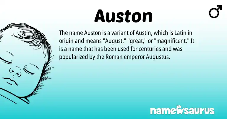 Infographic about Auston name meaning, Auston is a name from Roman, Latin origin(s).