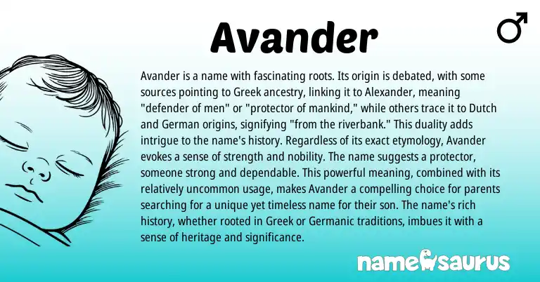 Infographic about Avander name meaning, Avander is a name from Greek origin(s).