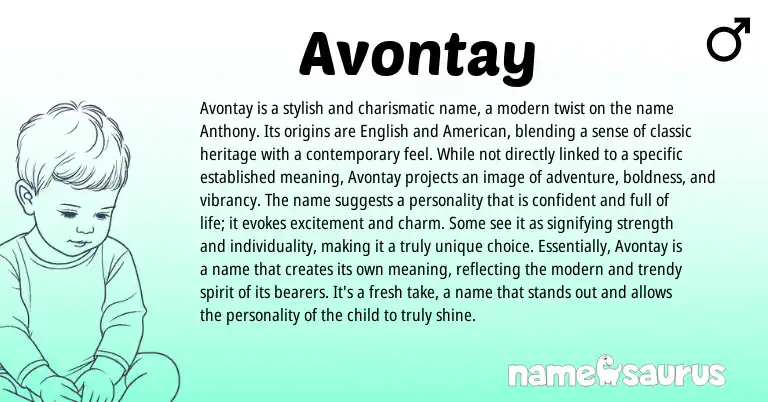 Infographic about Avontay name meaning, Avontay is a name from English origin(s).