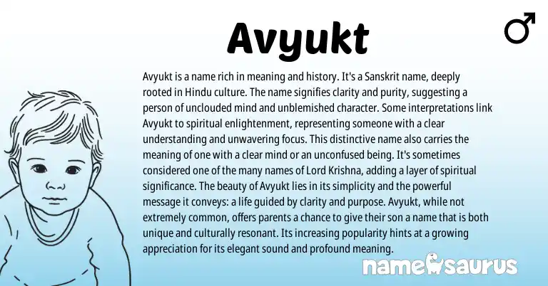 Infographic about Avyukt name meaning, Avyukt is a name from Indian, Sanskrit origin(s).
