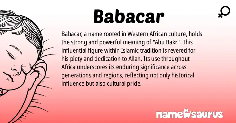 Infographic about Babacar name meaning, Babacar is a name from Western African origin(s).