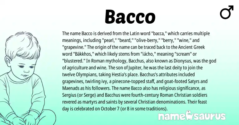 Infographic about Bacco name meaning, Bacco is a name from Roman, Ancient Greek, Latin origin(s).