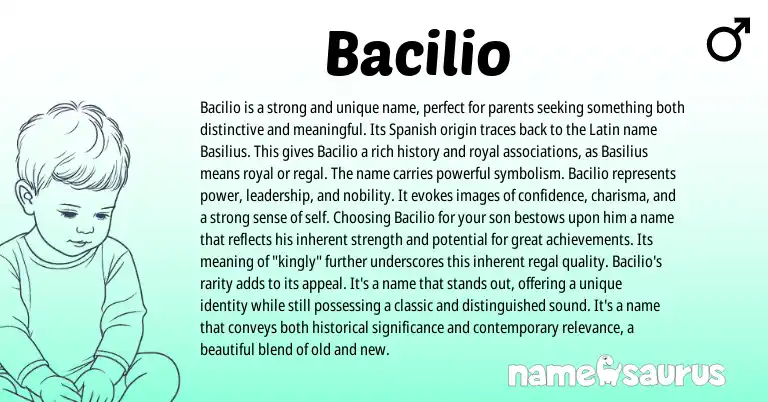 Infographic about Bacilio name meaning, Bacilio is a name from Latin, Spanish origin(s).