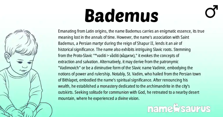 Infographic about Bademus name meaning, Bademus is a name from Persian, Latin, Slavic origin(s).