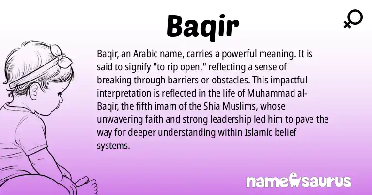 Infographic about Baqir name meaning, Baqir is a name from Arabic origin(s).