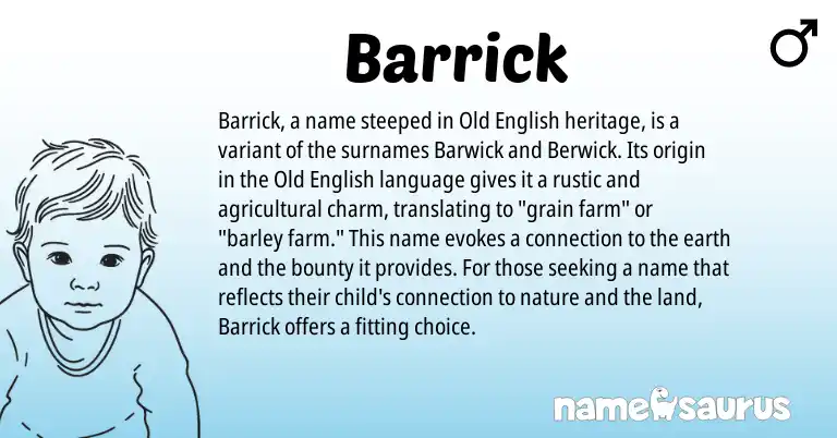 Infographic about Barrick name meaning, Barrick is a name from Old English origin(s).