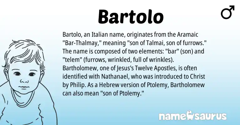 Infographic about Bartolo name meaning, Bartolo is a name from Aramaic, Hebrew, Italian origin(s).