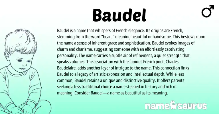 Infographic about Baudel name meaning, Baudel is a name from French origin(s).