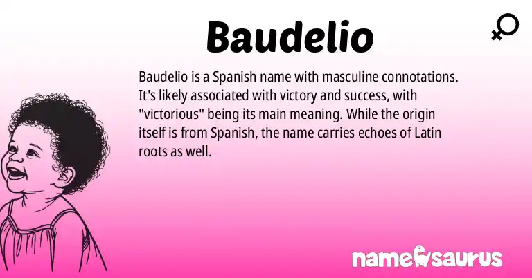 Infographic about Baudelio name meaning, Baudelio is a name from Spanish origin(s).