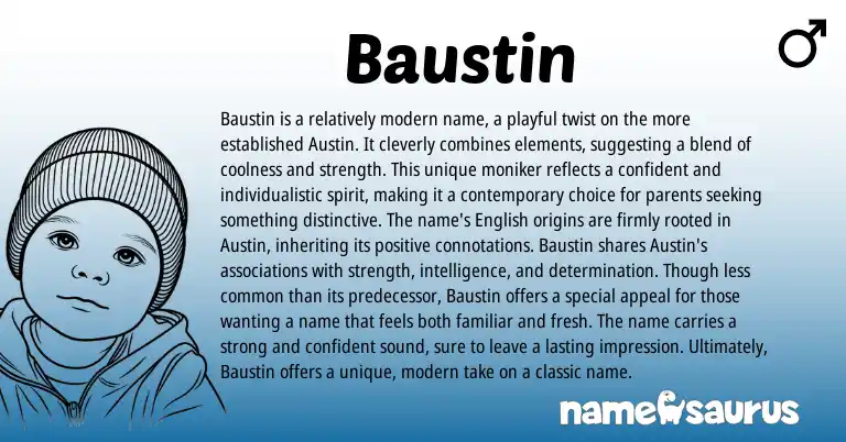 Infographic about Baustin name meaning, Baustin is a name from English origin(s).