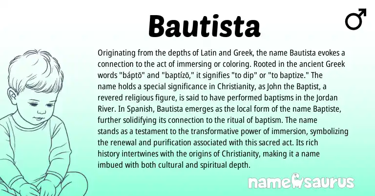 Infographic about Bautista name meaning, Bautista is a name from Spanish, Christianity, Latin, Greek origin(s).