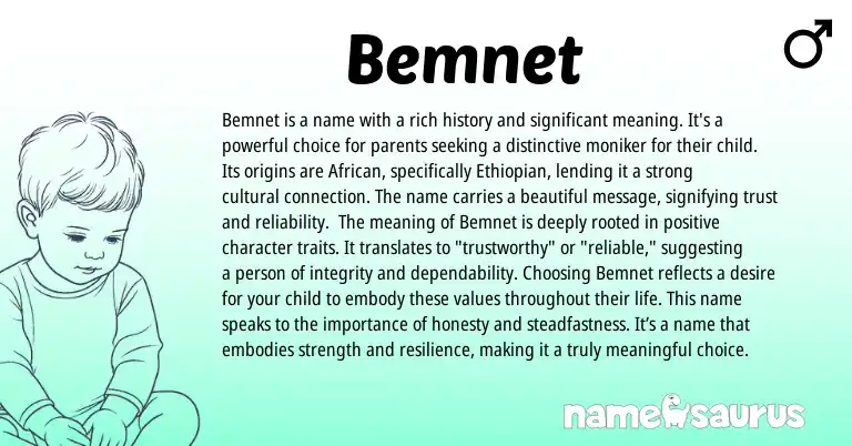 Infographic about Bemnet name meaning, Bemnet is a name from Ethiopian origin(s).
