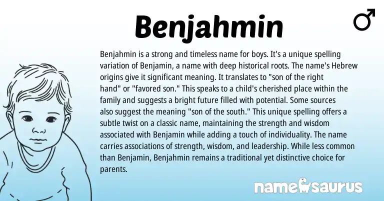 Infographic about Benjahmin name meaning, Benjahmin is a name from Hebrew origin(s).