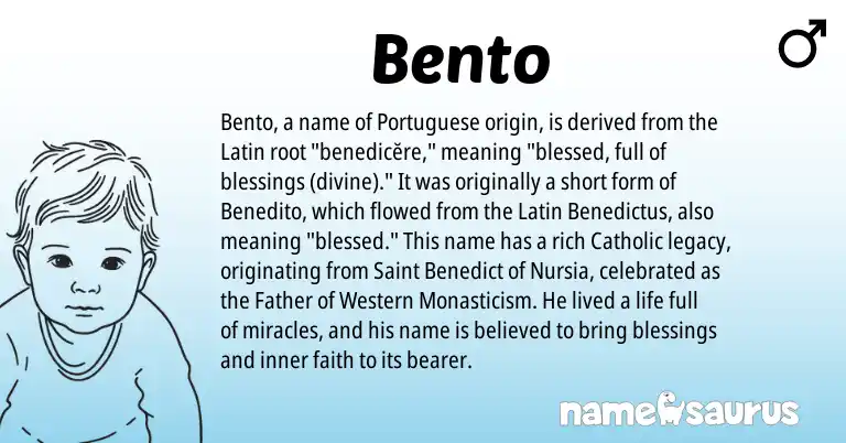 Infographic about Bento name meaning, Bento is a name from Latin, Portuguese origin(s).