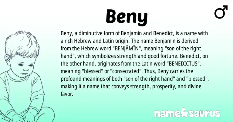Infographic about Beny name meaning, Beny is a name from Latin, Hebrew origin(s).