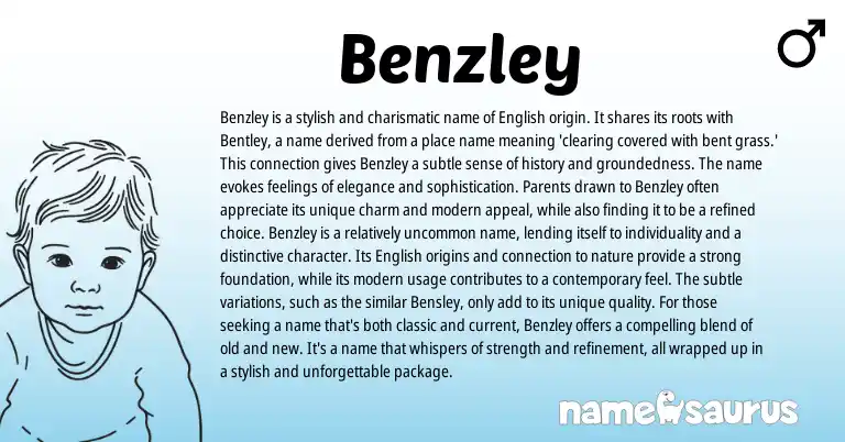Infographic about Benzley name meaning, Benzley is a name from English origin(s).