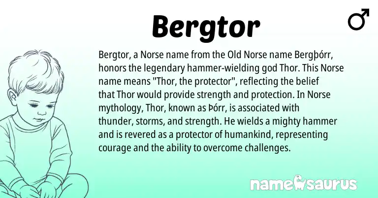 Infographic about Bergtor name meaning, Bergtor is a name from Old Norse, Norse origin(s).