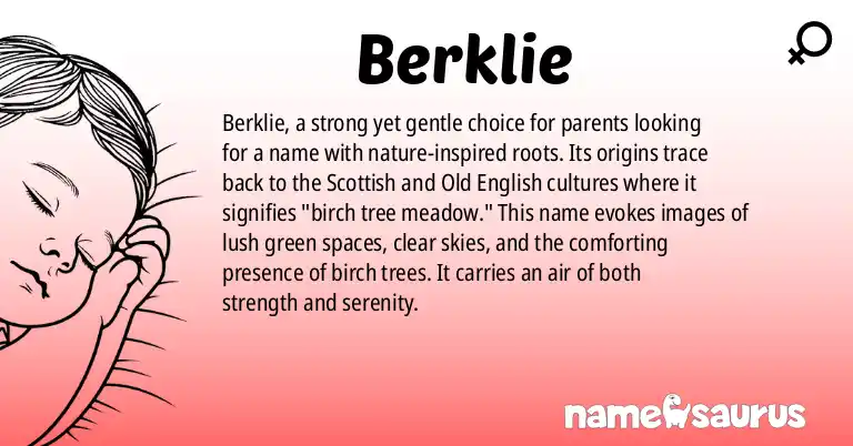 Infographic about Berklie name meaning, Berklie is a name from Scottish origin(s).