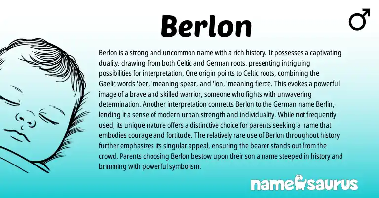 Infographic about Berlon name meaning, Berlon is a name from Gaelic, Celtic origin(s).