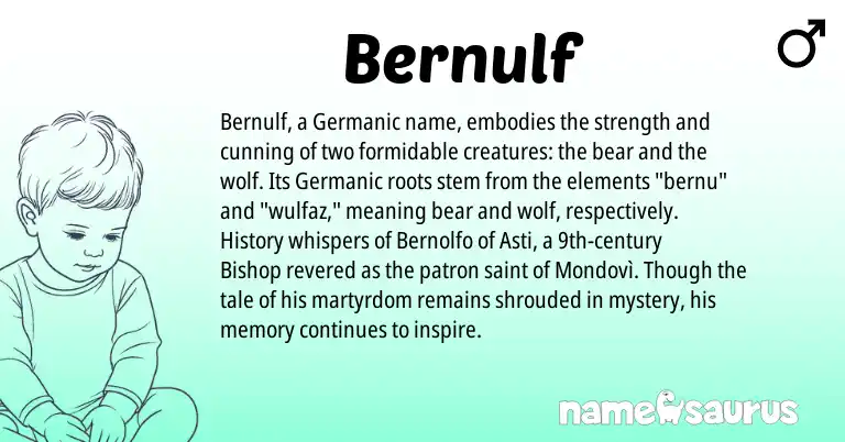 Infographic about Bernulf name meaning, Bernulf is a name from Germanic origin(s).