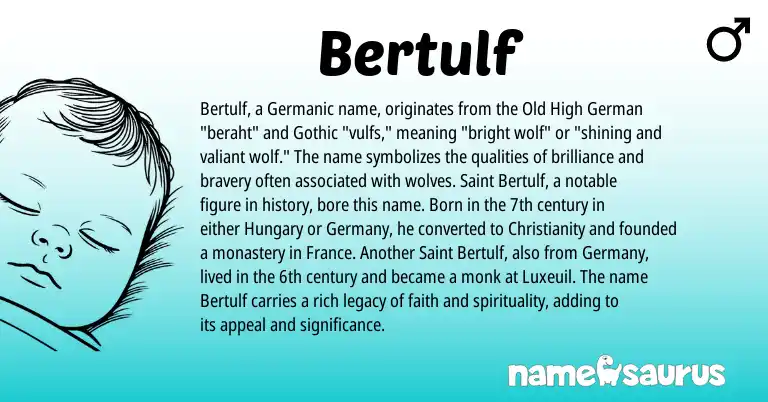 Infographic about Bertulf name meaning, Bertulf is a name from Old High German, Christianity, Germanic, Gothic origin(s).
