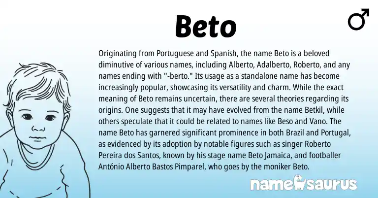 Infographic about Beto name meaning, Beto is a name from Spanish, Portugal, Portuguese origin(s).