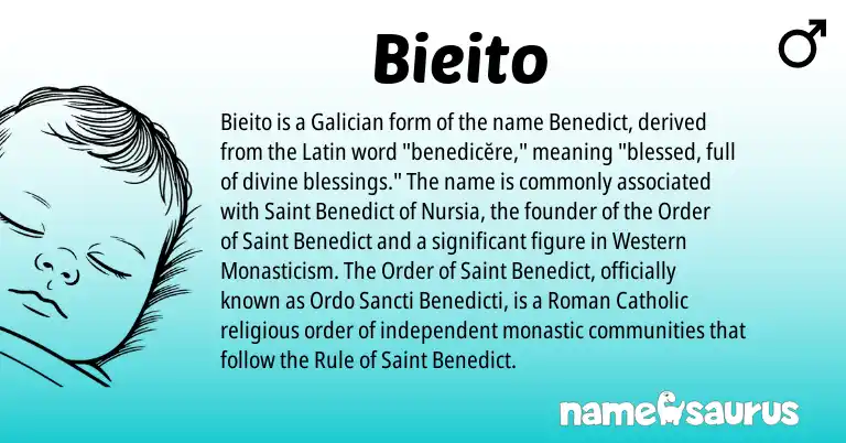 Infographic about Bieito name meaning, Bieito is a name from Galician, Roman, Latin origin(s).