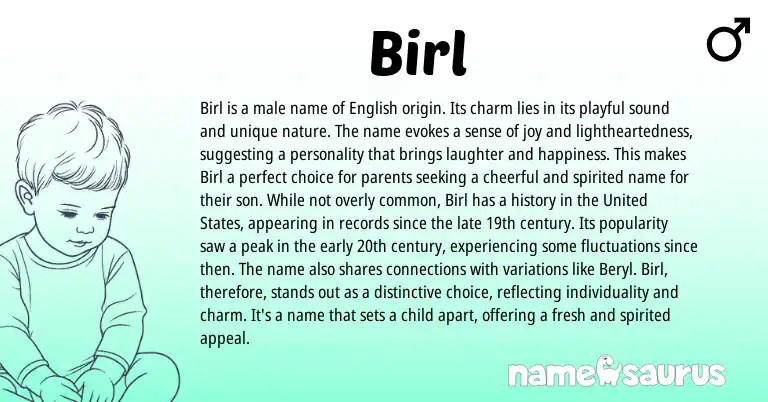 Infographic about Birl name meaning, Birl is a name from English origin(s).