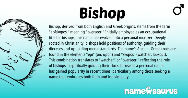 Infographic about Bishop name meaning, Bishop is a name from English, Christianity, Ancient Greek, Greek origin(s).