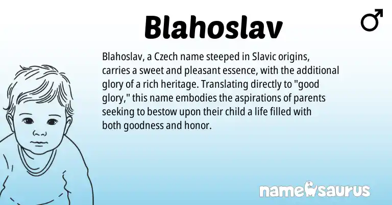 Infographic about Blahoslav name meaning, Blahoslav is a name from Slavic, Czech origin(s).