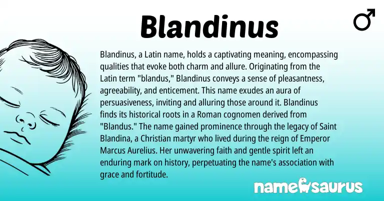 Infographic about Blandinus name meaning, Blandinus is a name from Roman, Latin origin(s).