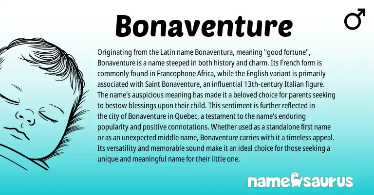 Infographic about Bonaventure name meaning, Bonaventure is a name from English, French, Latin, Italian origin(s).