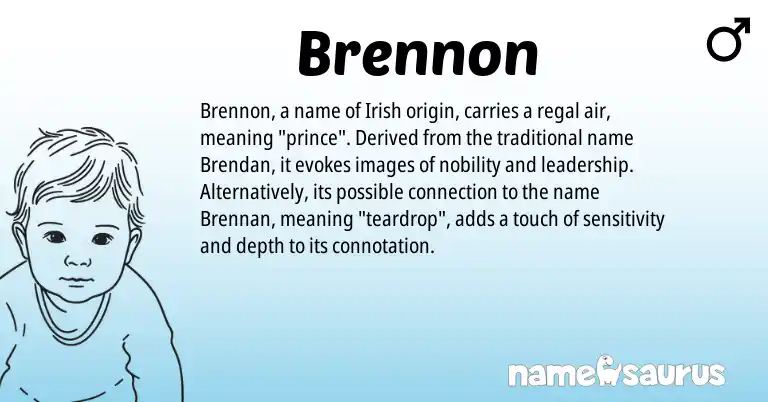 Infographic about Brennon name meaning, Brennon is a name from Irish origin(s).