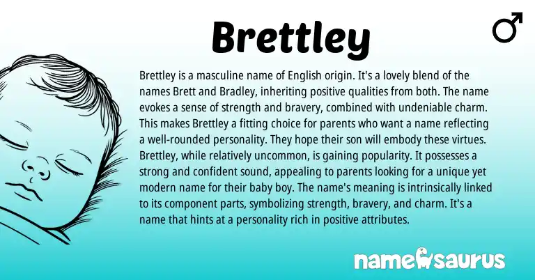 Infographic about Brettley name meaning, Brettley is a name from English origin(s).