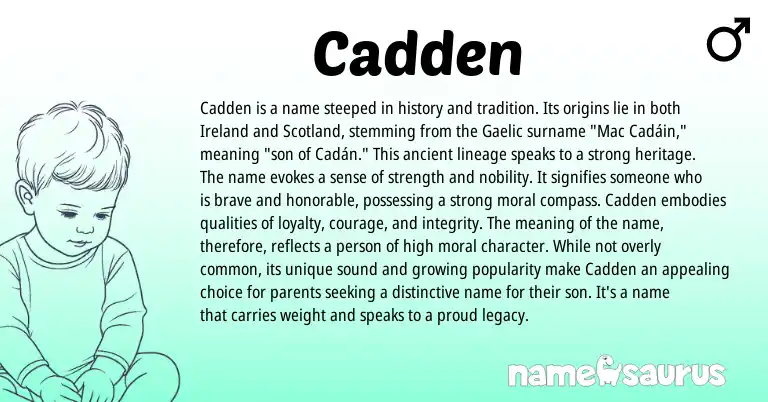 Infographic about Cadden name meaning, Cadden is a name from Scottish origin(s).