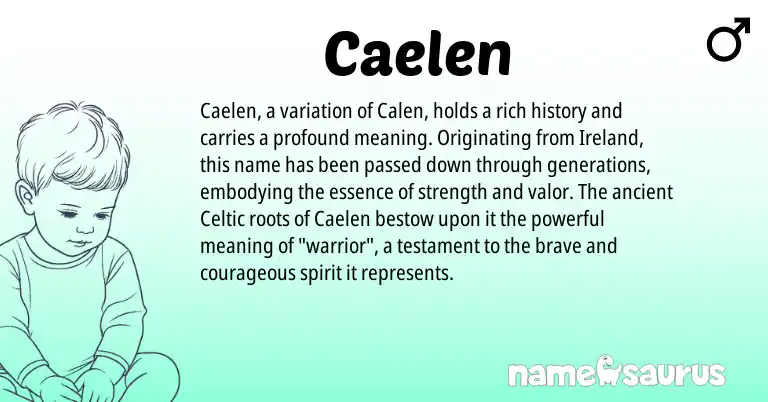 Infographic about Caelen name meaning, Caelen is a name from Ireland, Celtic origin(s).
