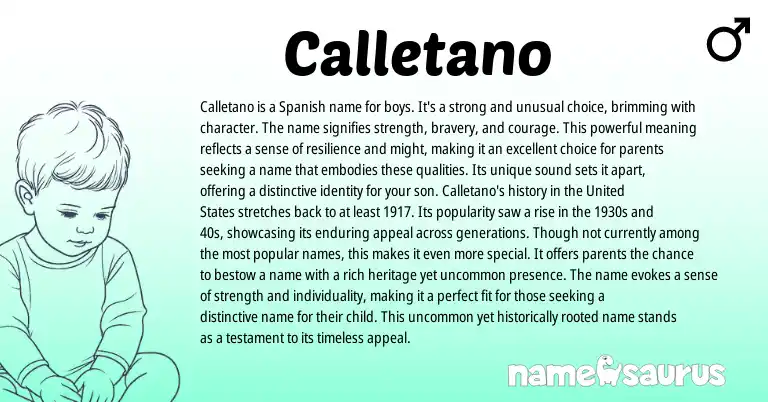Infographic about Calletano name meaning, Calletano is a name from Spanish origin(s).
