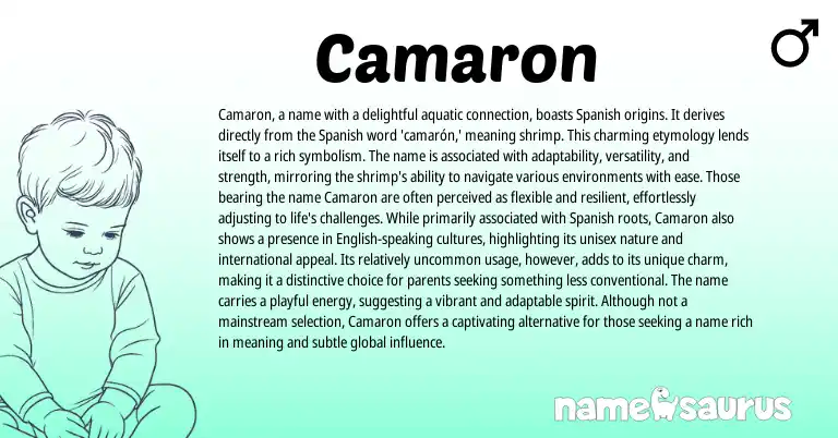 Infographic about Camaron name meaning, Camaron is a name from Spanish origin(s).