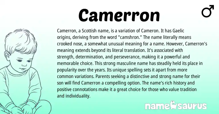 Infographic about Camerron name meaning, Camerron is a name from Gaelic origin(s).