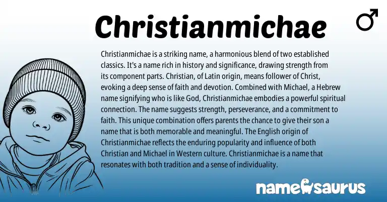 Infographic about Christianmichae name meaning, Christianmichae is a name from Latin, Hebrew origin(s).