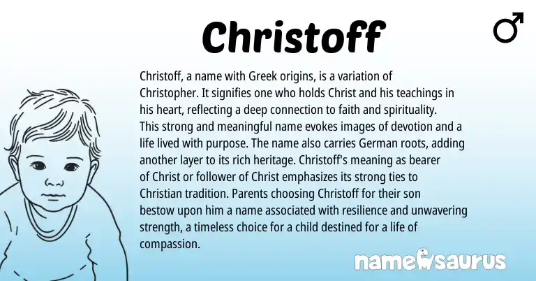 Infographic about Christoff name meaning, Christoff is a name from English, Greek origin(s).