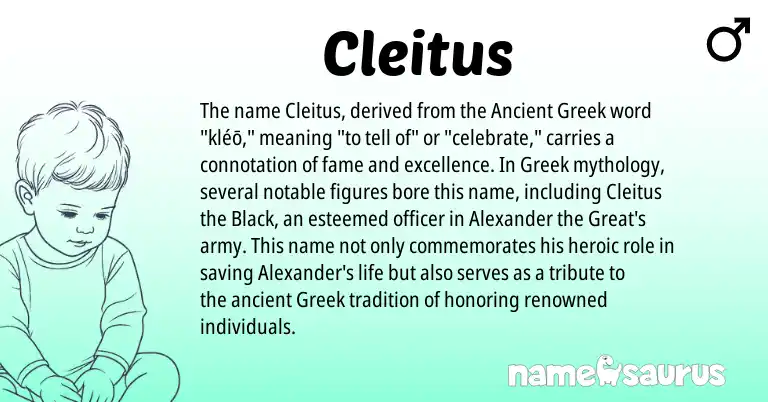 Infographic about Cleitus name meaning, Cleitus is a name from Ancient Greek, Greek origin(s).